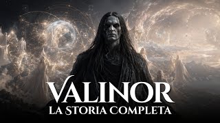 VALINOR La Vera Storia delle Terre Immortali