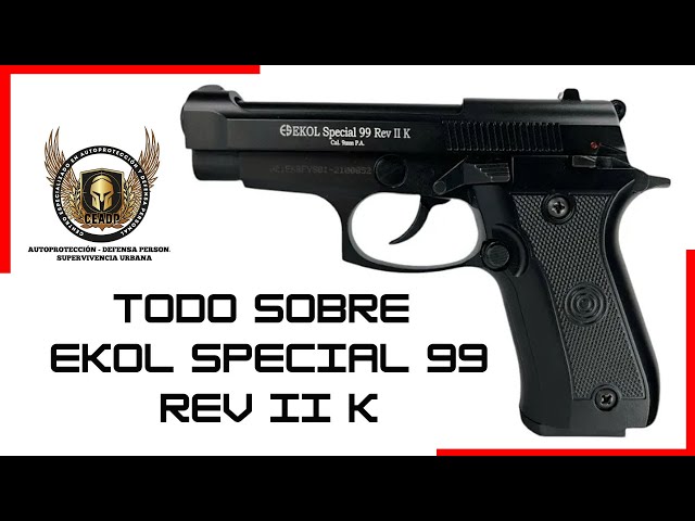 🔥 REVISIÓN COMPLETA DE EKOL SPECIAL 99 REV II PISTOLA TRAUMÁTICA 