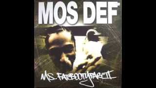 Mos Def & Ghostface Killah   Ms.Fat Booty 2