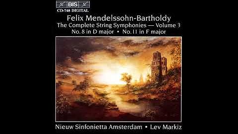 Felix Mendelssohn : String Symphony No. 8 in D major, original version for string orchestra (1822)