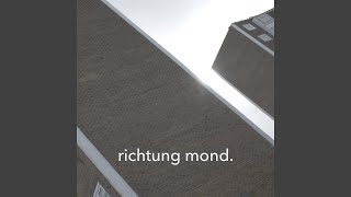 Richtung Mond (feat. Sorgenkind)