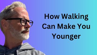 Thumbnail of the video “Walking is Fitness - How A Daily Walk Can Actually Change Your Age”