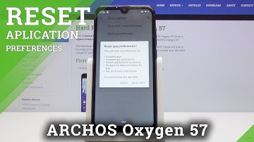 How to Reset App Preferences in Archos Oxygen 57 - Restore App to Default