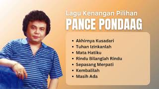 Download Lagu Pance Pondaag Lagu Nostalgia | Kumpulan Lagu Kenangan #PancePondaag MP3