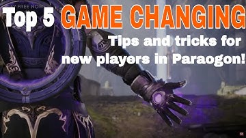 TOP 5 GAME CHANGING TIPS FOR NEW PLAYERS IN PARAGON!! Paragon Guide for new players.