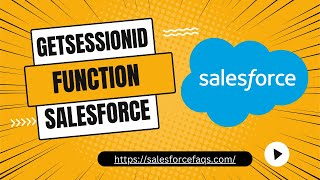 GETSESSIONID Function in Salesforce | How to use GETSESSIONID in Formula Field in Salesforce