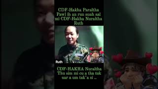 Cdf - Hakha Nuraltha Thu Sim Rak Ngai Ve Uh A Sim Tha Nasa,Uar A Um Tak