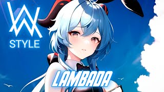 Nightcore  Lambada alan Walkerstyle