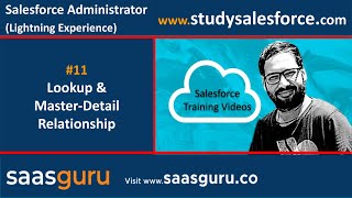 11 Lookup and master detail relationships in salesforce lightning | Salesforce Training Videos screenshot 3