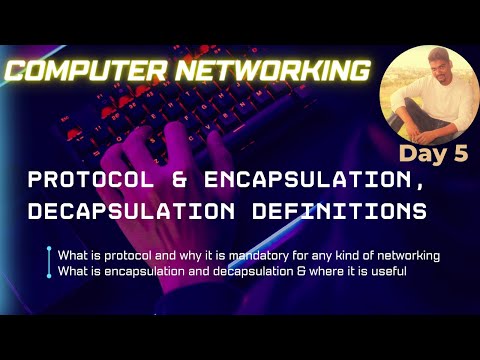 Protocol | encapsulation | decapsulation in Computer Networking