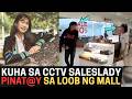 KUHA SA CCTV SALESLADY INATAKE NG MATIGAS NA BAKAL NG EX BOYFRIEND SA LOOB NG MALL