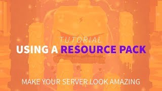 How to Set a Resource Pack for Your Minecraft Server