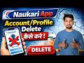 Naukri App Se Apna Account Kaise Delete Kare | Naukri App Se Apna Profile Kaise Remove Kare