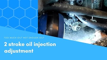 2-Stroke Oil Injection Pump Adjustment
