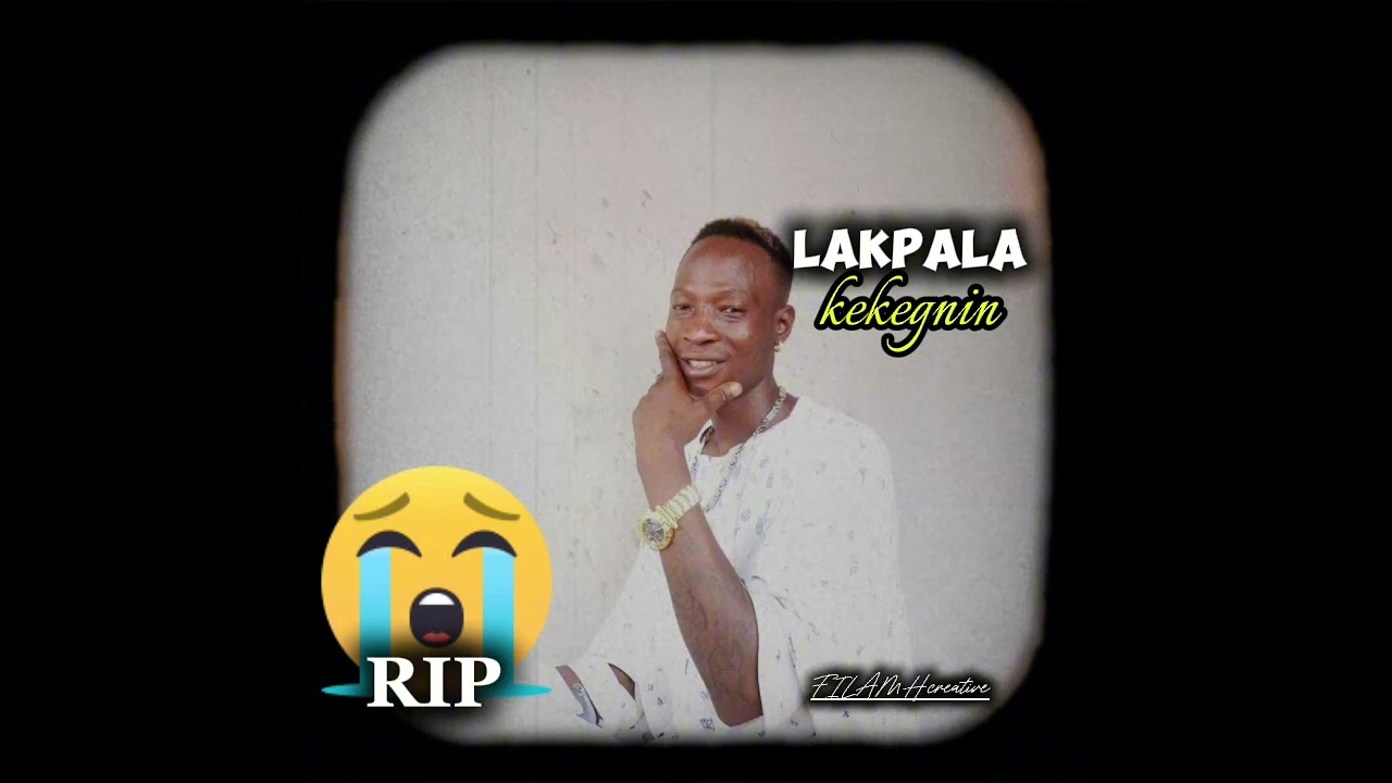 LAKPALA KEKAGNIN 😭😭