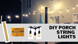 DIY Porch String Lights for under $100