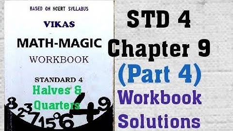 STD 4 Vikas Mathmagic Chapter 9 Carts And wheels (Part 4) Workbook Solutions Sem 2 English Med NCERT