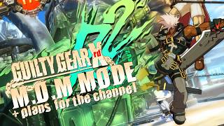 Guilty Gear Xrd REV 2 M.O.M Mode gameplay and plans for the channel (Subtitles give text commentary) Guilty Gear Xrd REV 2 M.O.M Mode gameplay and plans for the channel (Subtitles give text commentary)