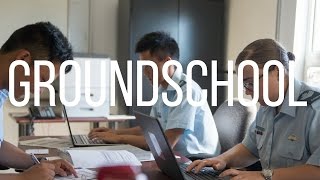A Tour of the Groundschool