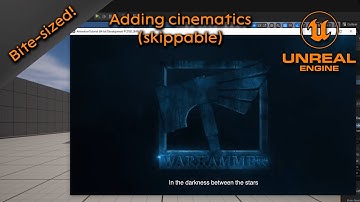 Adding skippable intro cinematics (Bite sized) - Unreal Engine 5