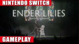 Ender Lilies: Quietus of the Knights Nintendo Switch Gameplay 