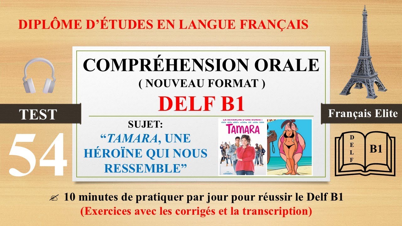 DELF B1 - COMPRÉHENSION ORALE (NOUVEAU FORMAT) - Test 54 -  FRENCH LISTENING PRACTICE ONLINE