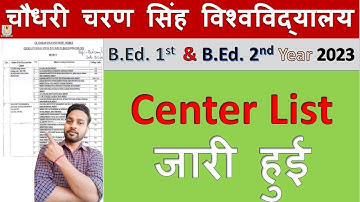 Center List Released BEd 1st & BEd 2nd Year Exam 2023 CCS University Meerut #ccsu #msu #upbed