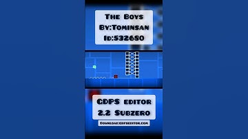 The Boys - by:Tominsan - GDPS editor 2.2 Subzero #shorts #geometrydash