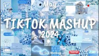 Tiktok Mashup May 💗2024💗 (Not Clean)