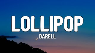 Darell - Lollipop (Letra/Lyrics) "Che che che yo se lo metí y piché"