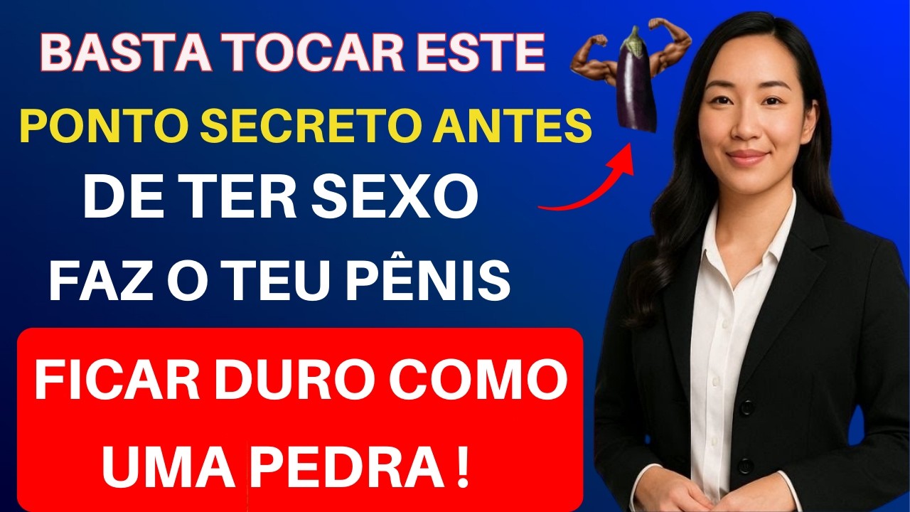 Homens com mais de 60 anos: Pressione este ponto secreto antes da relação sexual para ereções firmes