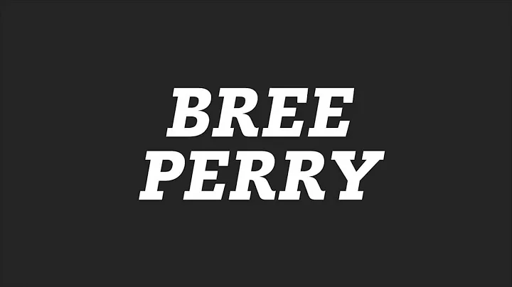 #15 Bree Perry