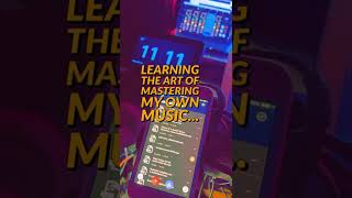 LearningTheArtOfMasteringMyOwnMusic