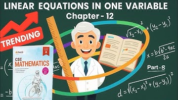 Frank ICSE Mathematics |Class 8 | Ch 12 | Linear Equations in One Variable | Ex 12.3| P-8