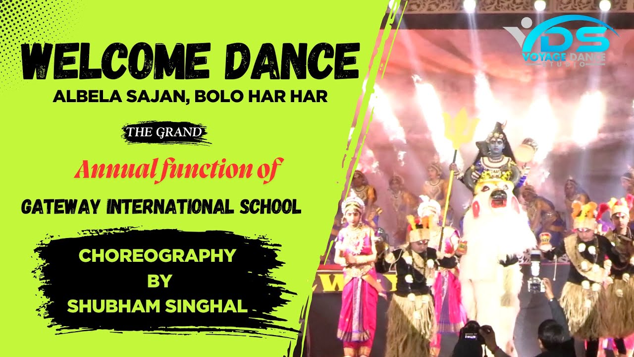 Albela Sajan || Bolo Har Har || Annual Function of Gateway ...