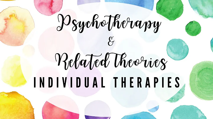 Unlocking the Power of Individual Therapies in Psychotherapy: Techniques & Theories Demystified