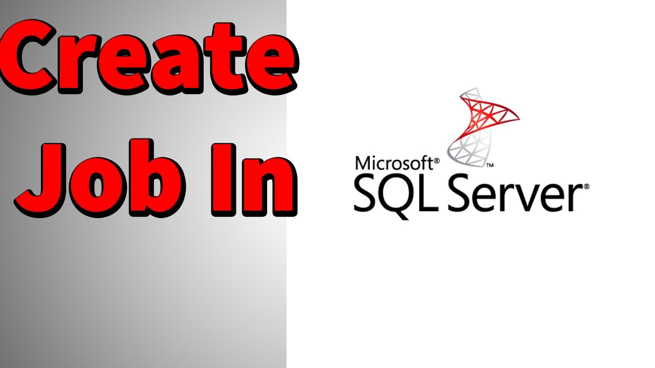 How To Create Job In SQLServer YouTube