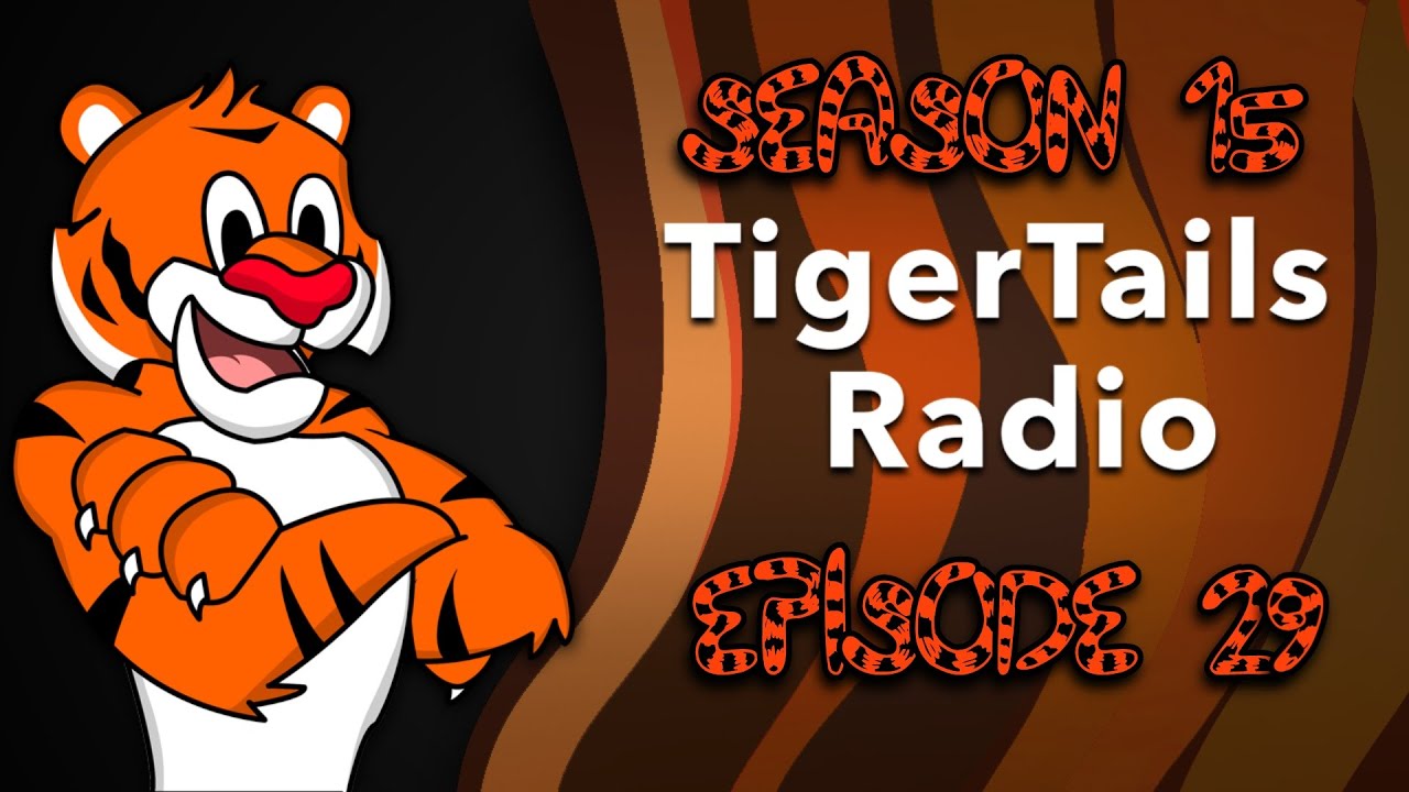 TigerTails Radio Season 15 Episode 29