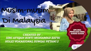 POWTOON AWAL SAINS | MUSIM-MUSIM DI MALAYSIA