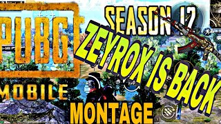 Zeyrox Is Back Pubg Mobile Montage