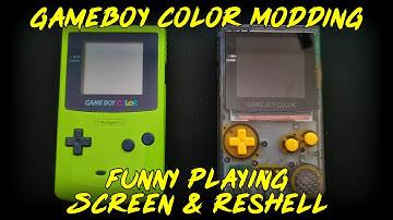 Gameboy Color Modding - Funny Playing Screen Install & Shell Replacement