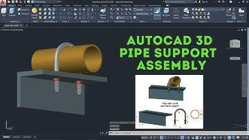 Autocad 3D Pipe Support assembly Tutorial