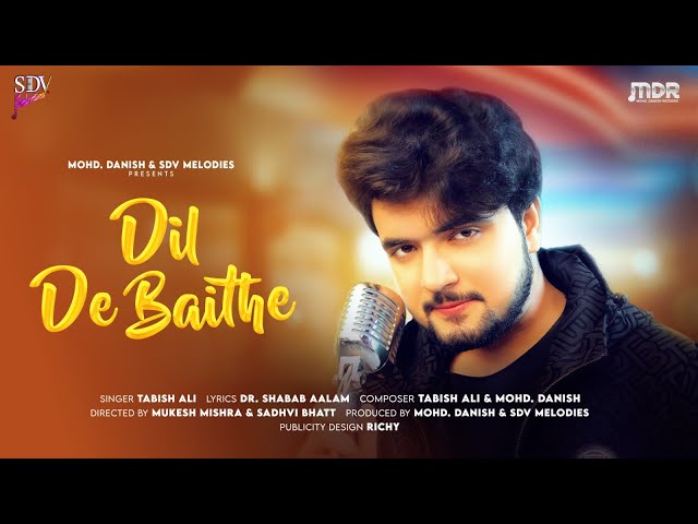 Dil De Baithe | Tabish Ali | Mohd. Danish | Dr. Shabab Aalam | Mukesh Mishra & Sadhvi Bhatt class=