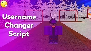 Script Showcase | Username Changer