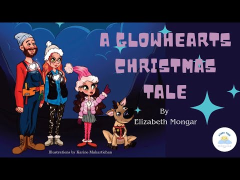 💫 Children's Books Read Aloud | A Glowhearts' Christmas Tale 🎄 A Fun Christmas Story ❤️