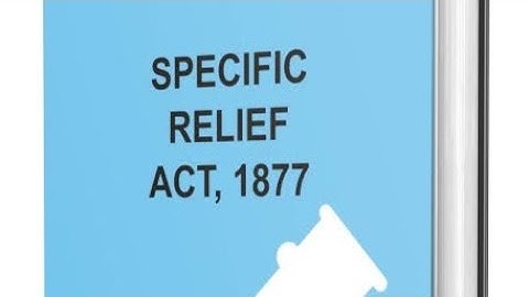 Specific Relief Act|SRA |recovery of possession|Specific performance