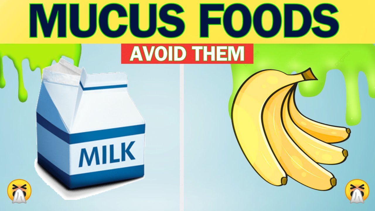 TOP 10 Foods That Cause MUCUS Build Up To AVOID Clear Mucus And top-10-foods-that-cause-mucus-build-up-to-avoid-clear-mucus-and