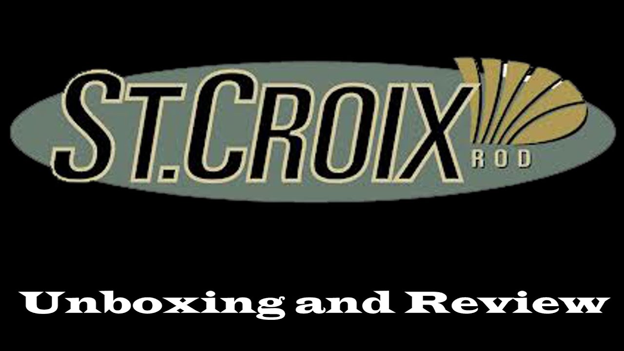 St. Croix Rods Unboxing and Review 