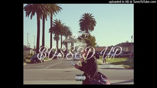 MileHigh Messiah (LIL E) - BOSSED UP