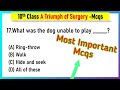 A Triumph of Surgery Class 10 MCQ Questions with Answers English | A Triumph of Surgery mcq